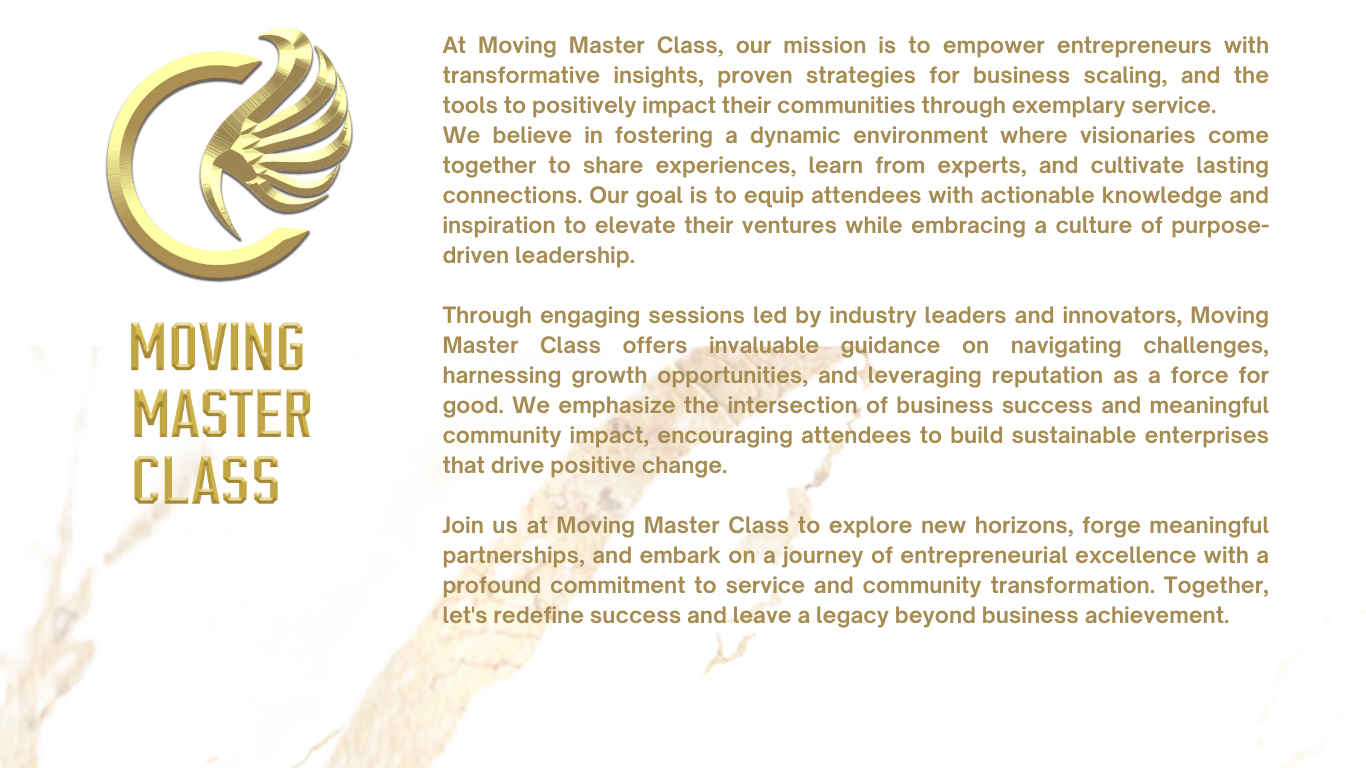 Moving Master Class Mission Statement